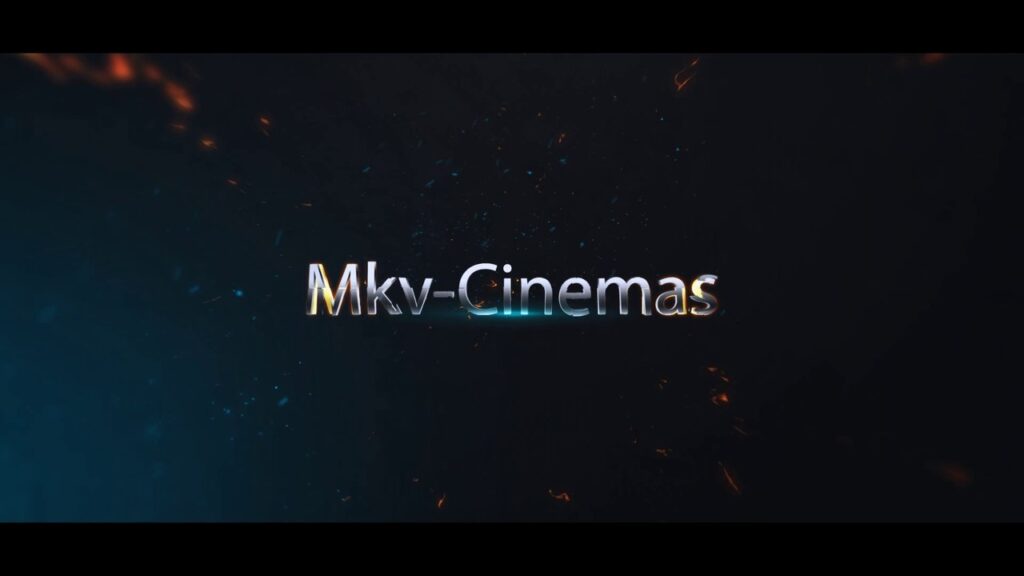 MkvCinemas 2021 – HD Bollywood Hollywood Movies Download at Mkv Cinemas lates