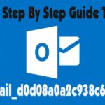 [pii_email_d0d08a0a2c938c627eab] Error Step By Step Guide To